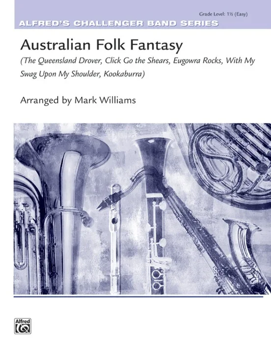 Australian Folk Fantasy Concert Band Gr 1.5