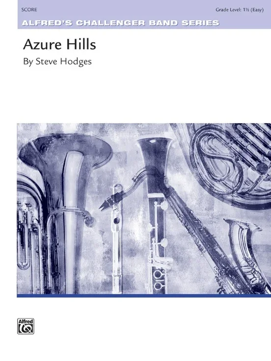 Azure Hills Concert Band Gr 1.5 Conductor Score