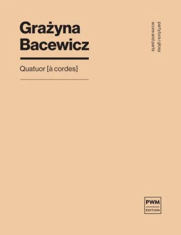 Bacewicz – Quatuor (A Cordes) String Quartet Score/Parts