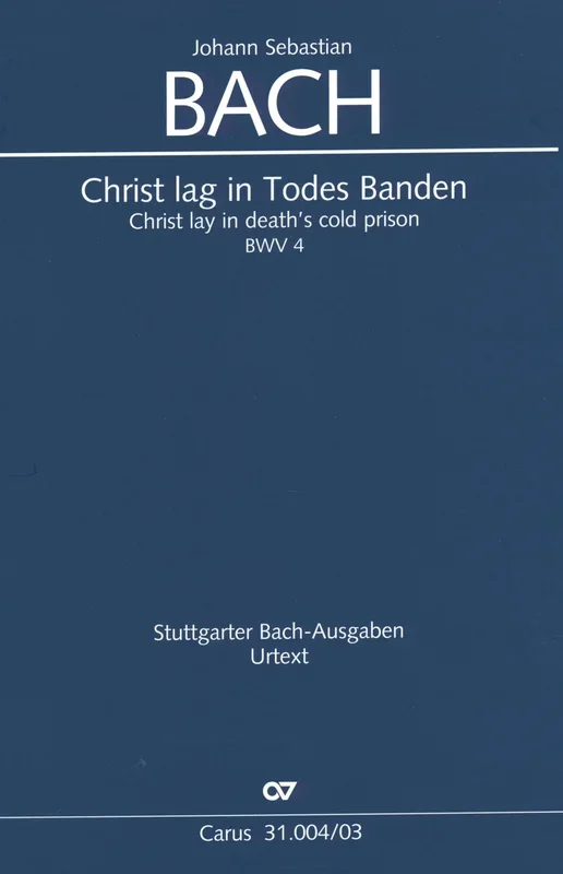 Bach: Christ lag in Todes Banden, BWV 4
