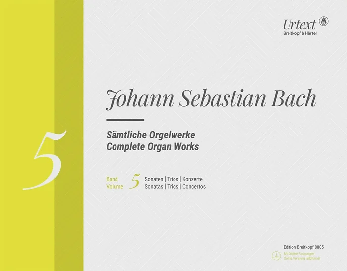 Bach: Complete Organ Works – Volume 5 (Sonatas / Trios / Concerti)