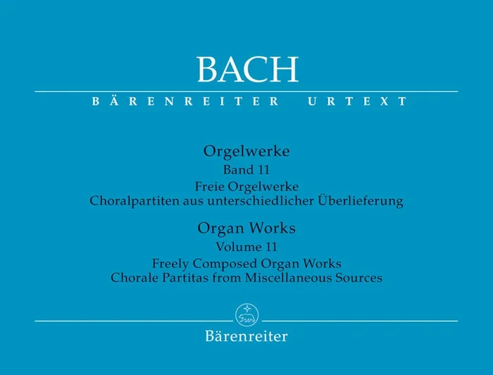 Bach: Organ Works – Volume 11