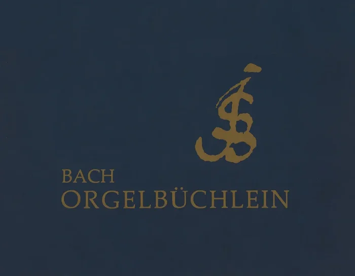 Bach: Orgelbüchlein, BWV 599-644