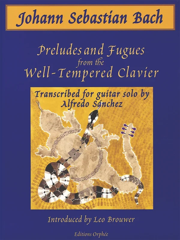 Bach: Preludes & Fugues from “The Well-Tempered Clavier ” (arr. for guitar)