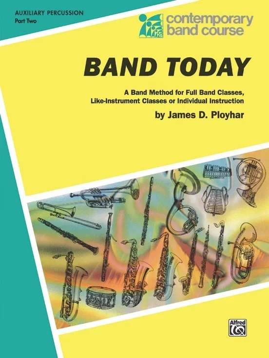 Band Today Part 2 Auxillary Percussion