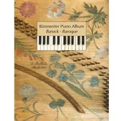Barenreiter Piano Album: Baroque