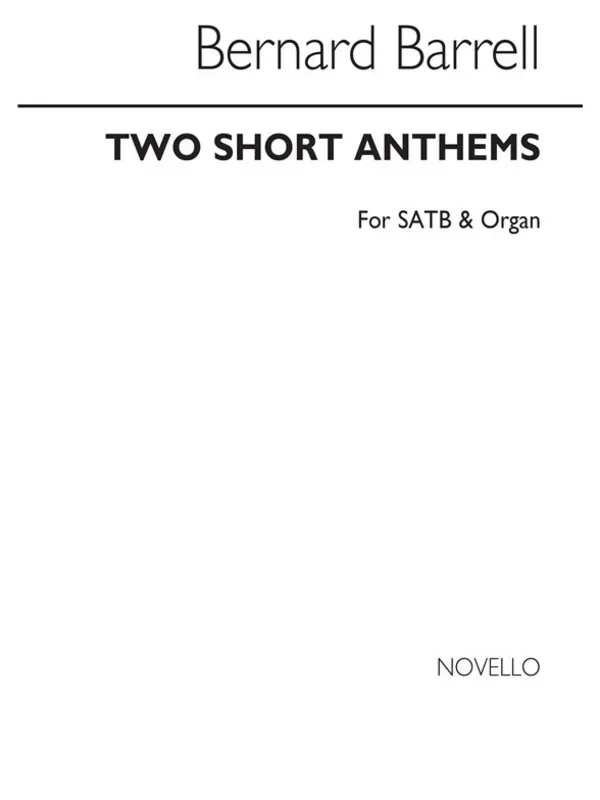 Barrell 2 Short Anthems SATB