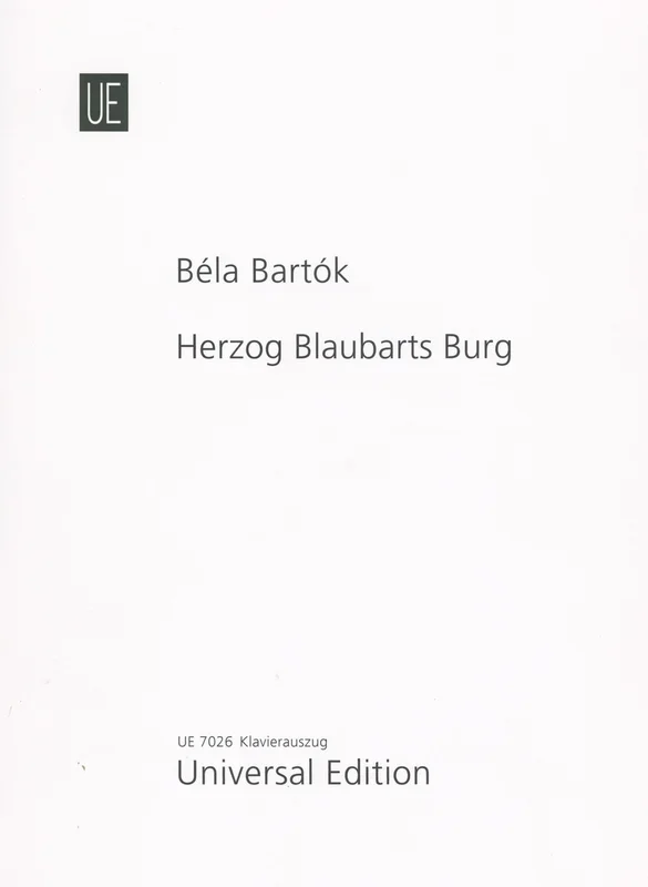 Bartók: Bluebeard’s Castle, Op. 11
