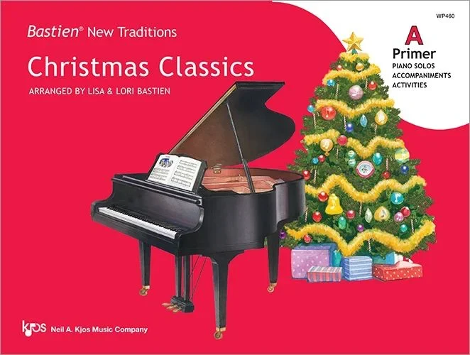 Bastien New Traditions: Christmas Classics Primer A