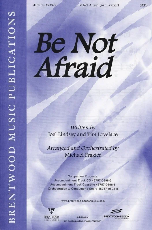 Be Not Afraid SATB