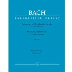 Be quiet, chatter not: Cantata, BWV 211 “Coffee Cantata” – Vocal Score