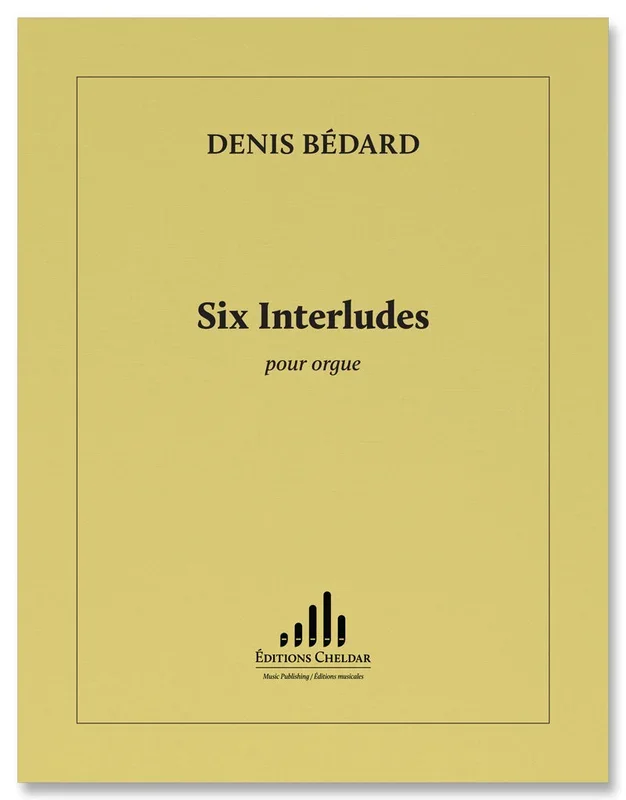 Bédard: 6 Interludes