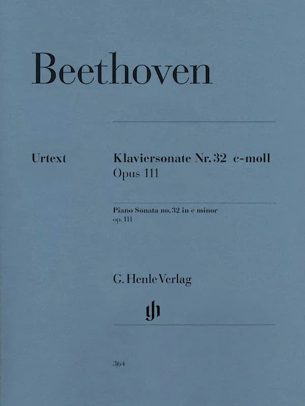Beethoven: Piano Sonata No. 32 in C Minor, Op. 111