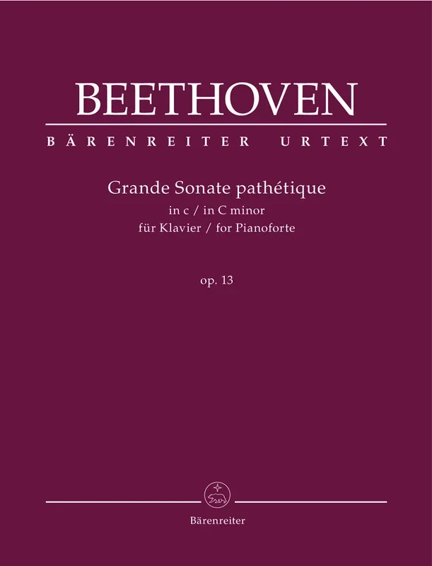 Beethoven: Piano Sonata No. 8 in C Minor, Op. 13 ( “Pathétique “)