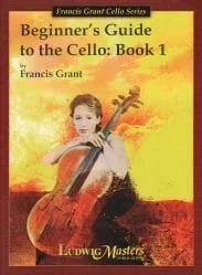 Beginner’s Guide to the Cello, Book 1