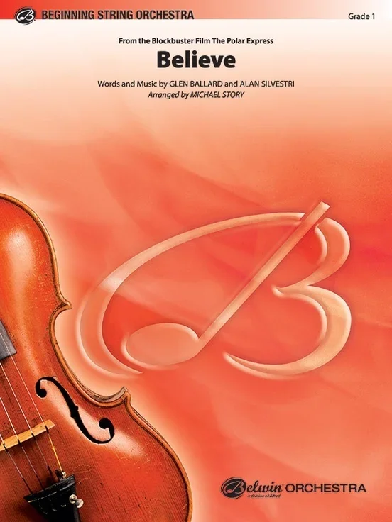 Believe From The Polar Express String Orchestra Gr 1