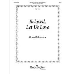 Beloved Let Us Love – High Voice, Flute & Organ