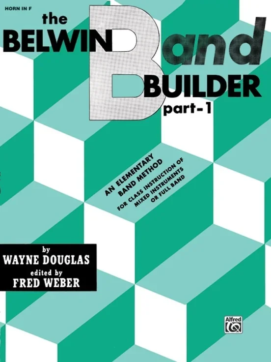 Belwin Band Builder Part 1 Horn In F