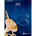 BELWIN Drive! Concert Band Grade 3 (Medium Easy) Standard