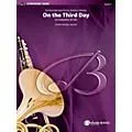 BELWIN On the Third Day Concert Band Grade 4 (Medium) Standard