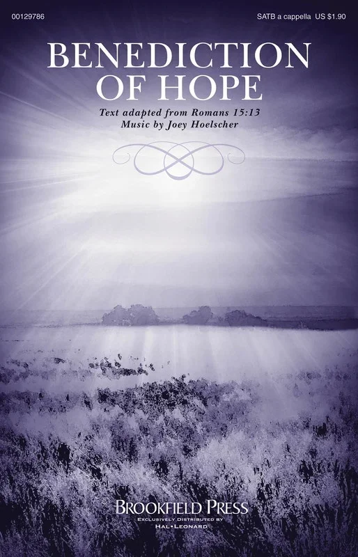 Benediction Of Hope SATB (Octavo)