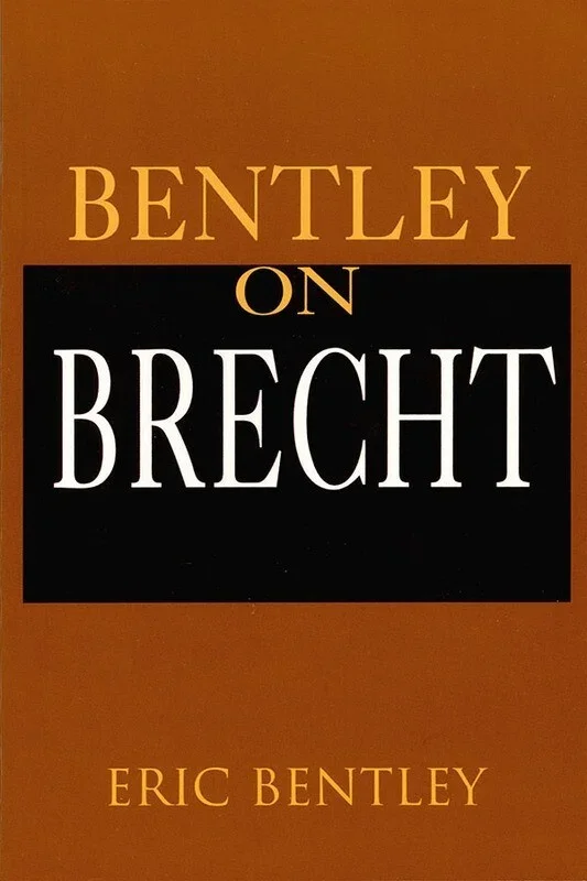 Bentley On Brecht Paperback
