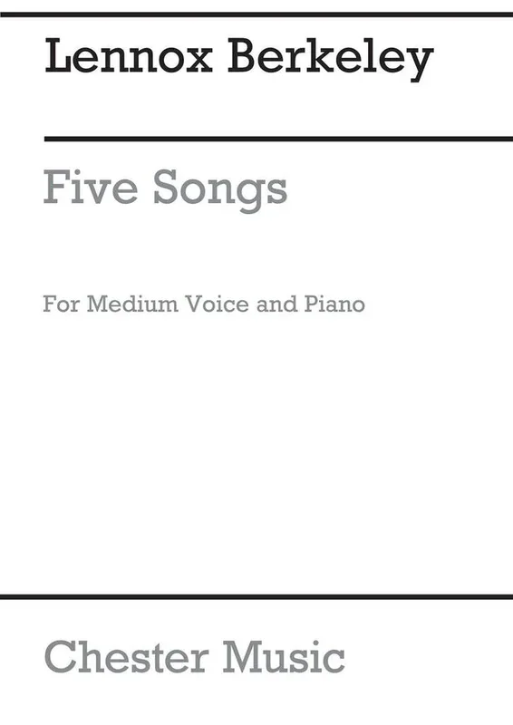 Berkeley: 5 Songs, Op. 26