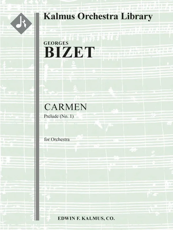 Bizet: Prelude (No. 1) from Carmen