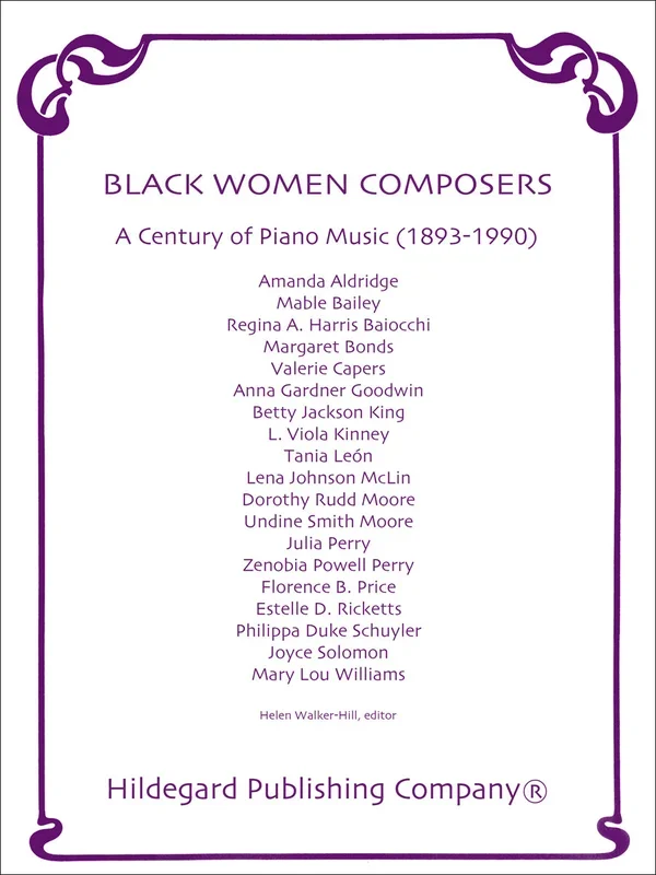 Black Women Composers: Piano Music (1893-1990)
