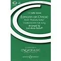 Boosey and Hawkes Éamonn an Chnoic (Ned of the Hill) (No. 1 from Planxty Kelly) 2-Part composed by Lori-Anne Dolloff Standard