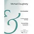 Boosey and Hawkes Elvis Everywhere Boosey & Hawkes Chamber Music Series Composed by Michael Daugherty Standard