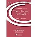 Boosey and Hawkes Then, Now, Forever (CME Beginning) 2-Part composed by David Brunner Standard