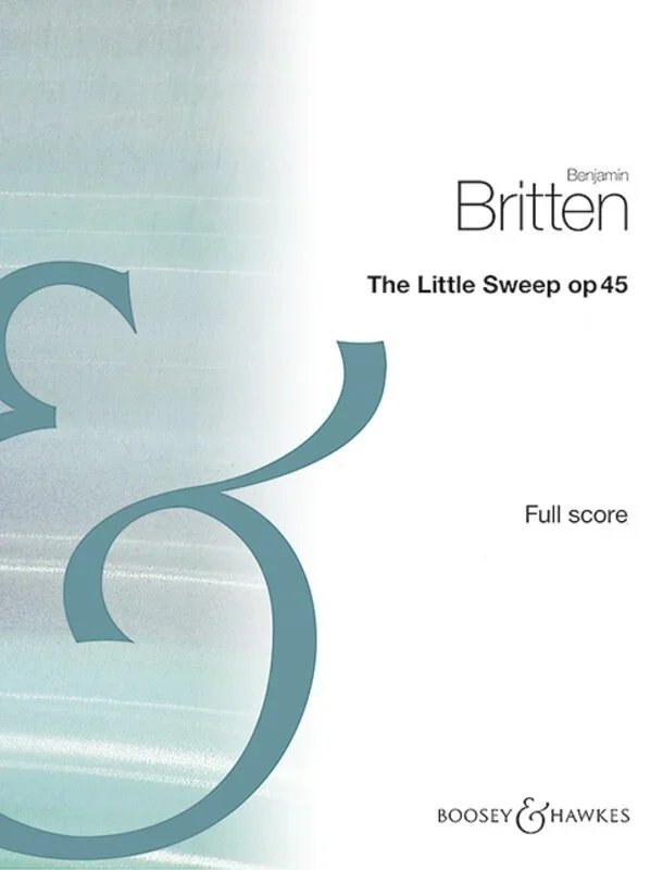 Britten – The Little Sweep Op 45 Full Score Book