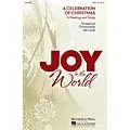 Brookfield Joy to the World (A Celebration of Christmas in Readings and Songs) SATB arranged by John Leavitt Standard