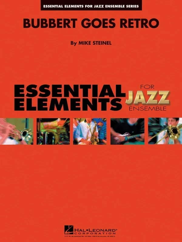 Bubbert Goes Retro Essential Elements Jazz1.5 (Music Score/Parts)