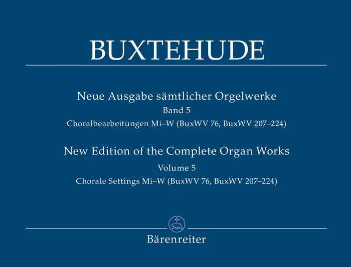 Buxtehude: Chorale Settings (Mi–W BuxWV 76, BuxWV 207–224)