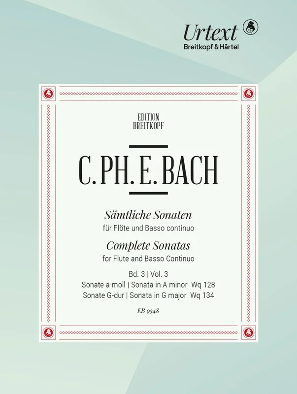 C.P.E. Bach: Flute Sonatas in A Minor and G Major, Wq. 128 & 134