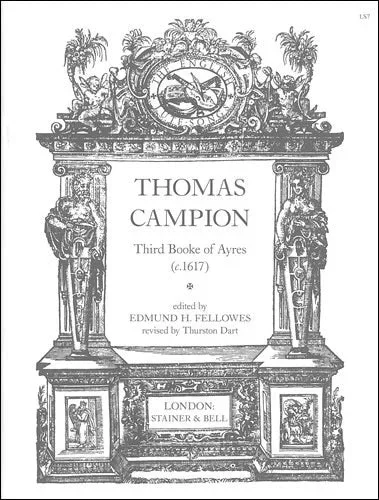 Campion: The Third Book of Ayres (c.1617)