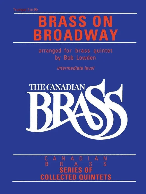 Canadian Brass Brass On Broadway Trumpet 2 (Softcover Book)