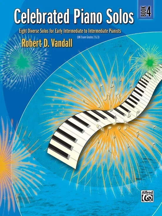 Celebrated Piano Solos, Bk 4: Eight Diverse Solos for Early Intermediate to Intermediate Pianists