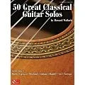 Cherry Lane 50 Great Classical Guitar Solos Guitar Series Softcover Standard