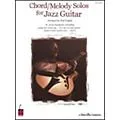 Cherry Lane Chord/Melody Solos for Jazz Guitar Book Standard