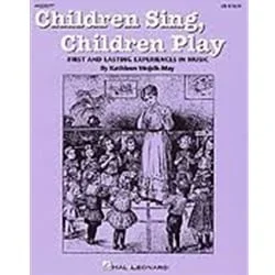 Children Sing, Children Play – Song Book