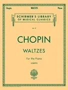 Chopin: Waltzes for the Piano: Joseffy (Schirmer)