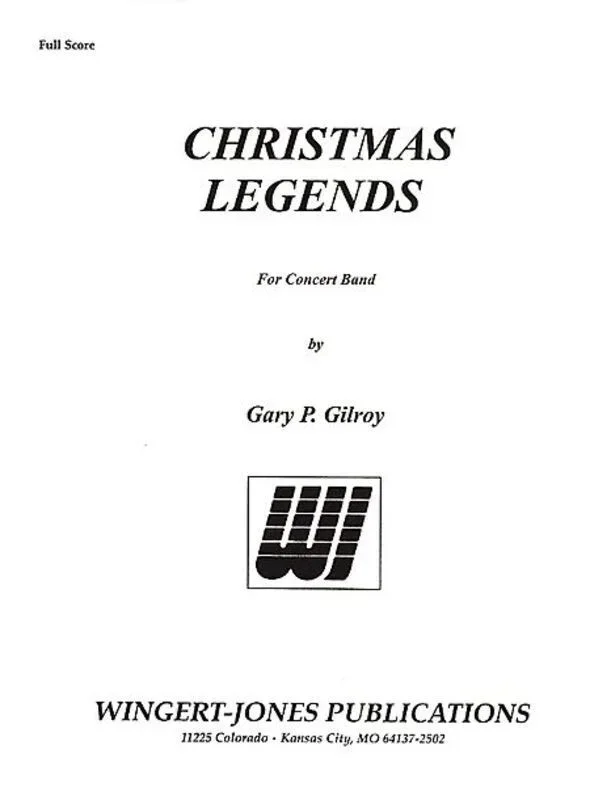 Christmas Legends Concert Band 2.5 Score/Parts
