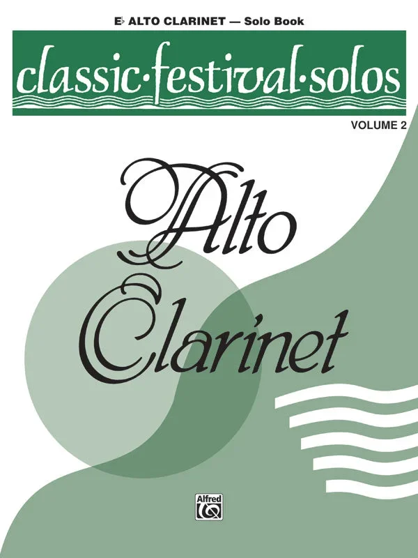 Classic Festival Solos – Alto Clarinet – Volume 2