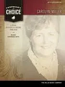 Composer’s Choice: Carolyn Miller