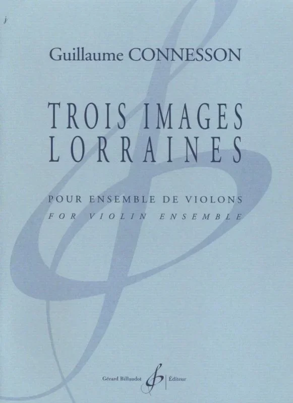 Connesson: Trois images Lorraines