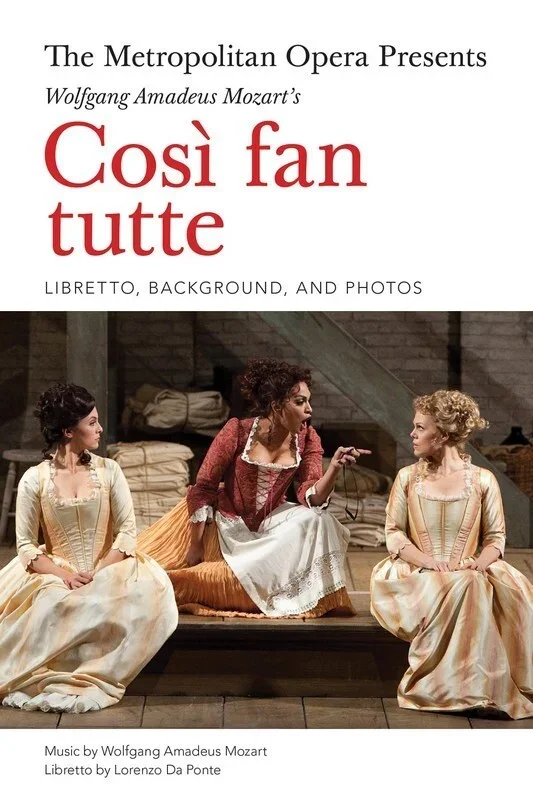 Cosi Fan Tutte Libretto Metropolitan Opera Prese (Softcover Book)