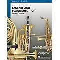 Curnow Music Fanfare and Flourishes 2 (Grade 2 – Score and Parts) Concert Band Level 2 Composed by James Curnow Standard